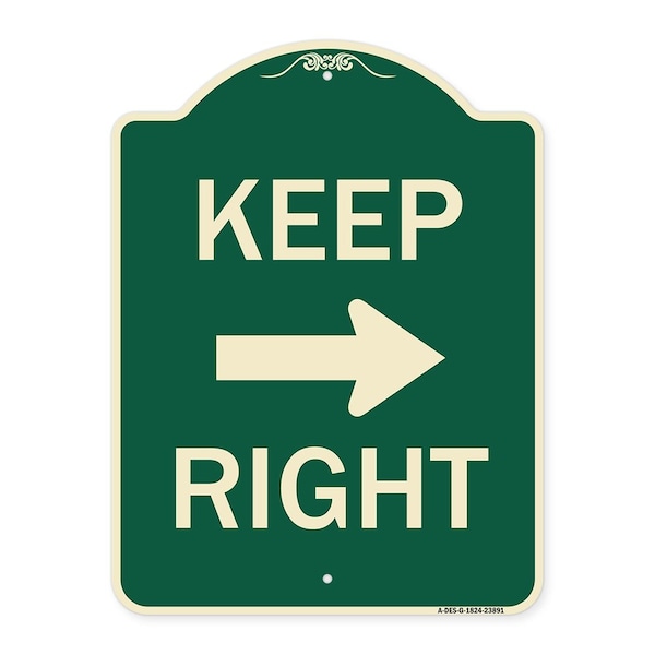 Signmission Keep Right Right Arrow Heavy-Gauge Aluminum Architectural Sign, 24" x 18", G-1824-23891 A-DES-G-1824-23891 - main